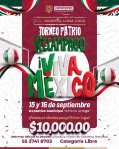 COYOTEPEC CONVOCA AL TORNEO PATRIA RELÁMPAGO “¡VIVA MÉXICO!” PARA CELEBRAR LAS FIESTAS PATRIAS