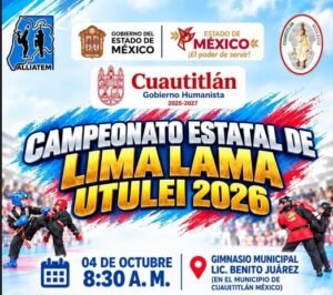 CAMPEONATO ESTATAL DE LIMA LAMA UTULEI 2026 LLEGARÁ A CUAUTITLÁN