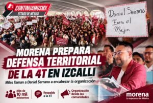 DANIEL SERRANO ACEPTA BUSCAR COORDINACIÓN DE COMITÉS DE DEFENSA DE LA 4T EN CUAUTITLÁN IZCALLI