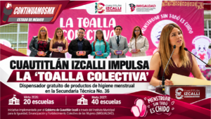 CUAUTITLÁN IZCALLI IMPULSA LA INICIATIVA “TOALLA COLECTIVA” EN ESCUELA SECUNDARIA